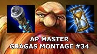 AP Master Gragas Montage 34