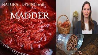 How to Natural Dye with Madder