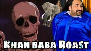 Skeletons roasting khan baba hulk  #khanbabaroast #skeletonsroast