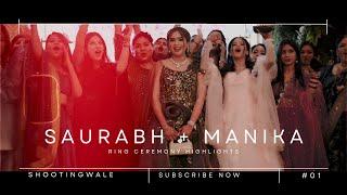 Ring Ceremony Highlights 2024 | Saurabh & Manika | Shootingwale #cinematicvideo #ringceremonyvideo