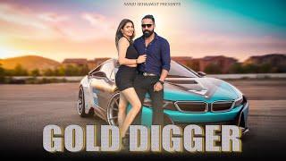 Gold Digger | Sanju Sehrawat 2.0 | Short Film