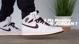 A MA MANIERE AIR JORDAN 1 Review & On Foot