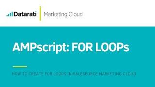 SFMC Creating FOR LOOPs using AMPscript in Salesforce Marketing Cloud