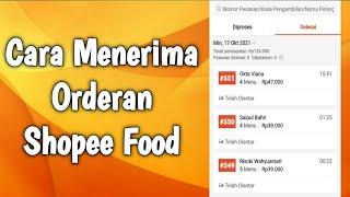 CARA MENERIMA ORDERAN SHOPEE FOOD