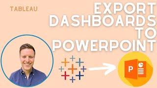 How to Export Tableau Dashboards to PowerPoint (Quick Tip)