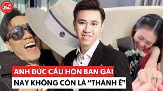 Anh Đức chốt cưới Phạm Quỳnh Anh, nay không còn là "thánh ế"