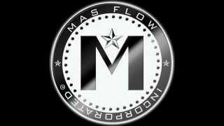 Mas Flow Family (New Remix)