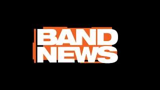 [AO VIVO] BandNews TV