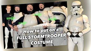 How to put on a full STORMTROOPER Costume // 4K #starwars #stormtrooper