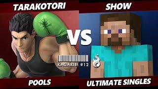 Kagaribi 12 - Tarakotori (Little Mac) Vs. Show (Steve) Smash Ultimate - SSBU