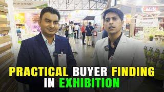 Practical Buyer finding in Exhibition !! By Paresh Solanki !!