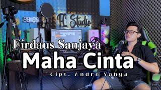 MAHA CINTA | YUNITA ABABIEL || COVER FIRDAUS DA4