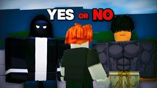 Ask People Yes Or No [The Strongest Battlegrounds]