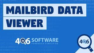 How to Open & View Mailbird Emails Data with FREE Mailbird Viewer Software ?