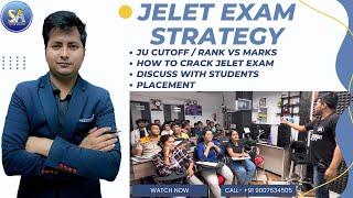Jelet Exam Preparation | How to Crack Jelet Exam | Jelet Strategy Discuss with Students | Placement