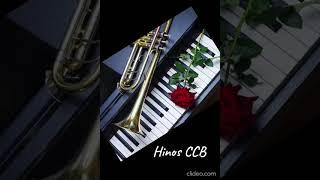 Teclado e Trompete - Hino CCB  - Instrumental