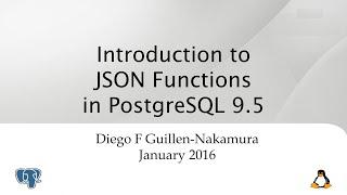 Introduction to JSON Functions in PostgreSQL 9.5