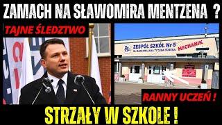 Zamach na Mentzena ? Tajne śledztwo w Poznaniu - STRZAŁY W SZKOLE W Wałbrzychu