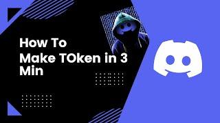 How to make discord token in 3 min (2022)