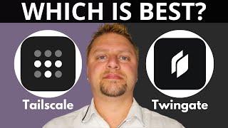 Tailscale vs Twingate | Which is Best in 2025?