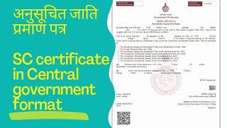 Sc caste certificate SC certificate in Central government format