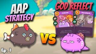 How to Destroy GOD REPTILE? | AAP vs God Reflect | Season 20 Axie Infinity