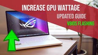 Increase Your Laptop's GPU Wattage (Updated Guide) - VBIOS Flashing