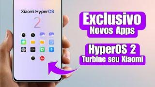 Exclusivo  - Liberou Geral -  Novos Apps Atualizados da  HyperOS Pra Turbinar Seu Xiaomi  