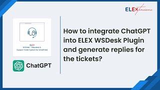Auto-Generate Support Replies with ChatGPT: Save Hours with WSDesk WordPress Plugin