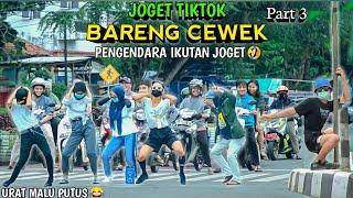 JOGET TIKTOK BARENG CEWEK DI LAMPU MERAH PART 3.. NGAKAK PARAH | PRANK INDONESIA
