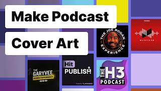 How To Create Podcast Cover Art That Stands Out