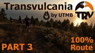 TRANSVULCANIA by UTMB 2022 PART 3/3, La Palma, Canary Islands, 50-75km, Motivating Running Video