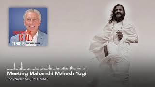 Podcast–Meeting Maharishi Mahesh Yogi