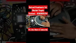 #shorts Roland Hpd-20 Handsonic Vst Dholak Thapki || Handsonic vst Sounds