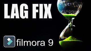 Filmora Lag Fix | SOLVED! Filmora 9