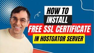 How To Install Free SSL Certificate In Hostgator Server | hostgator free ssl