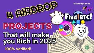 4 Airdrop Projects Paying Instantly in Ton, Usdt, and Bitcoin, that can make you Rich in 2025