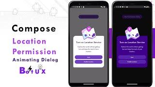 Compose Custom Animating Dialog -  Location Permission UI UX