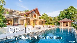 Top 10 Luxury Villas in Phuket For Sale - Phuket.Net Real Estate