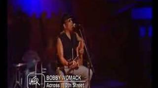 Bobby Womack -  California Dreamin & Across 110th Street