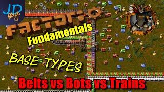 Factorio Base Types Belts vs Bots vs Trains ️ Introduction to Factorio 1.0 ️ Tutorial/Guide/How-To
