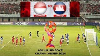 FULL HIGHLIGHT! INDONESIA U19 VS KAMBOJA U19 - Piala Aff U-19 2024