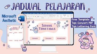 Cara Membuat JADWAL PELAJARAN di MICROSOFT WORD Part 3 || Microsoft Aesthetic