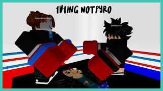 1v1ing Toxic Teaming Youtuber (NotPyro) | Roblox Soulshatters