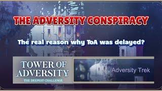 THE ADVERSITY CONSPIRACY - WHY WAS IT DELAYED? [Sword of Convallaria]