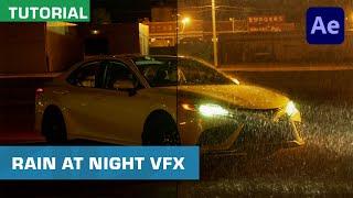 Realistic Rain At Night Using VFX | Adobe After Effects Tutorial