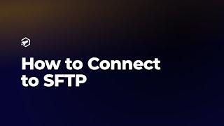 Game Hosting Made Easy: Master SFTP Connection for Ultimate Server Control with RocketNode!