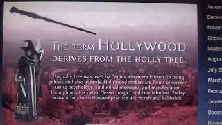 Hollywood comes from Holly Tree. Enchantments & Witchcraft....