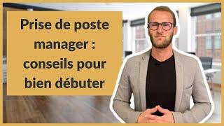 Prise de poste manager : comment faire ?