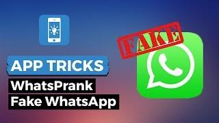 Whatsprank -  Freunde mit Fake-Whatsapp-Konversationen reinlegen